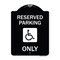 Signmission W/ NY Compliance Reserved Parking W/ Access Icon Heavy-Gauge Aluminum Sign, 24" x 18", BW-1824-22698 A-DES-BW-1824-22698 - alternate 1